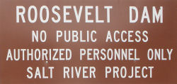 Roosevelt Dam - Hinweisschild